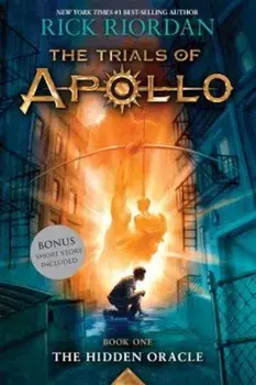 Trials of Apollo, the Book One the Hidden Oracle, Paperback/Rick Riordan