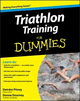 Triathlon Training For Dummies, Paperback/Donna Dourney