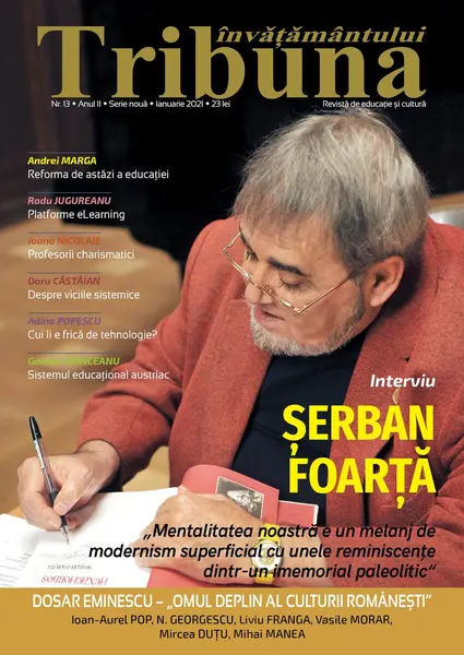 Tribuna Învățământului. Revista de educație și cultură Nr. 13/Ianuarie 2021, Anul II, Serie Nouă