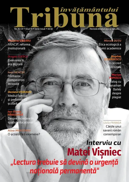 Tribuna Învățământului. Revista de educație și cultură Nr. 30-31/2022, Anul III, Serie Nouă