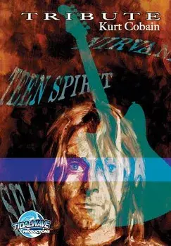 Tribute: Kurt Cobain, Paperback/Jayfri Hashim