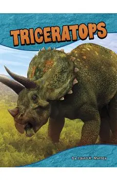 Triceratops - Laura K. Murray