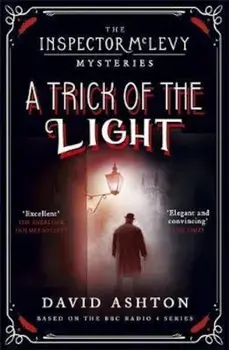 Trick of the Light, Paperback/David Ashton