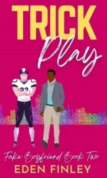 Trick Play, Hardcover/Eden Finley