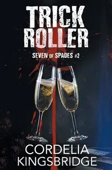 Trick Roller, Paperback/Cordelia Kingsbridge