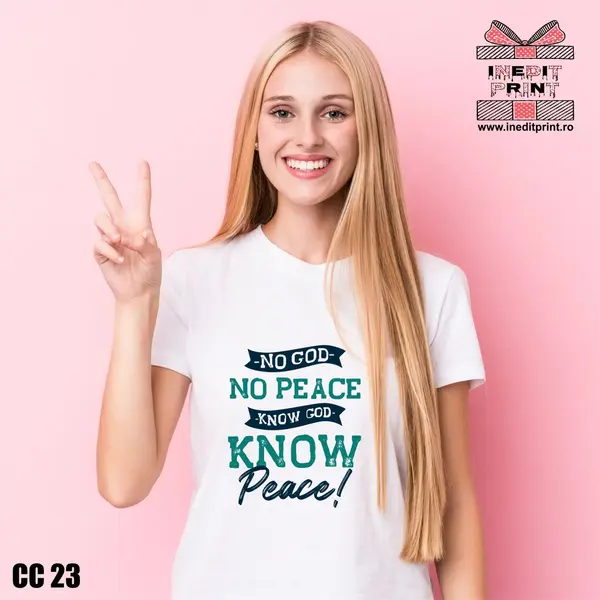 Tricou No God No Peace CC23 -