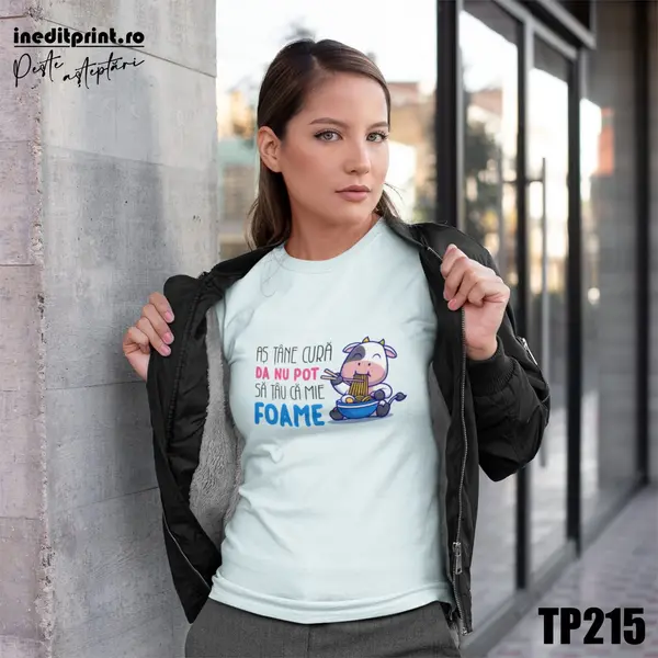 Tricou personalizat FOAME TP215 -