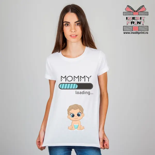 Tricou Personalizat Mommy loading TP162 -