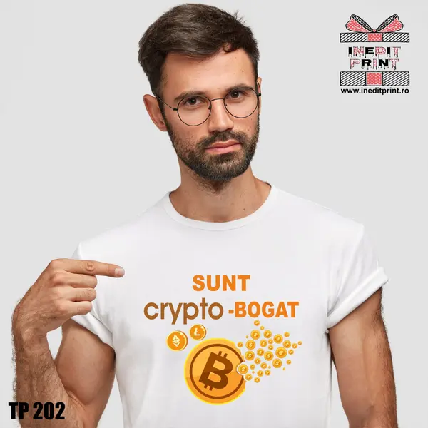 Tricou Sunt Crypto-bogat TP202 -