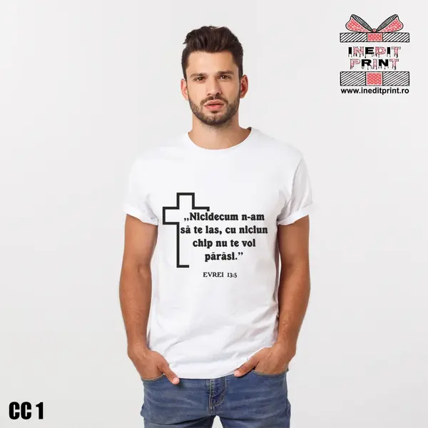 Tricou Verset Evrei 13:5 CC1 -