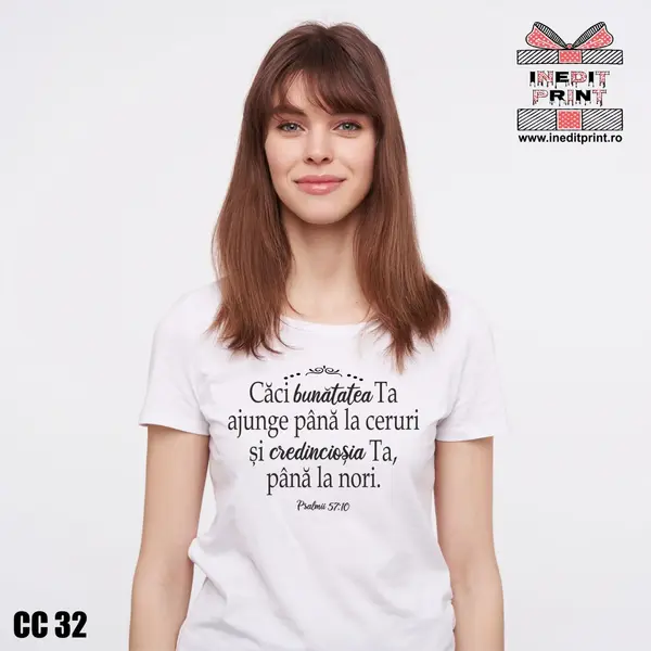 Tricou Verset Psalmii 57:10 CC32 -