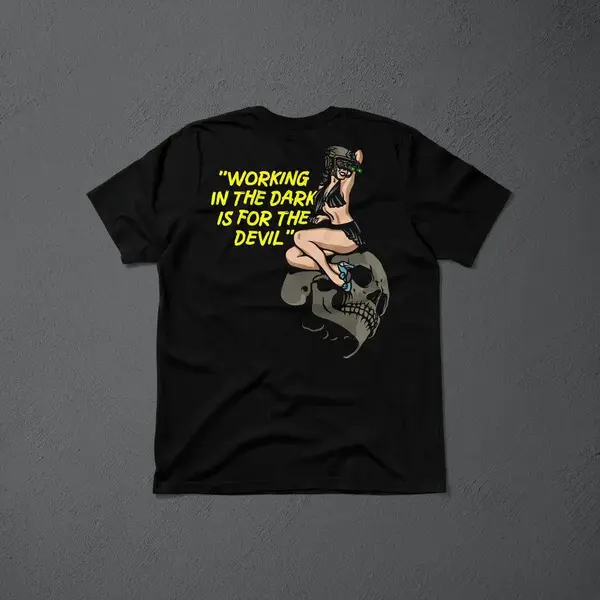 Tricou Working in the dark is for the devil FPC - S