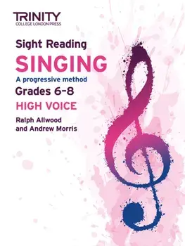 Trinity College London Sight Reading Singing: Grades 6-8 (high voice), Paperback/***