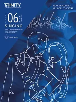 Trinity College London Singing Exam Pieces from 2023 Grade 6 high voice. Pieces for Trinity College London Exams from 2023, Sheet Map/***