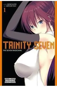 Trinity Seven, Vol. 1 - Kenji Nao Saitou Akinari
