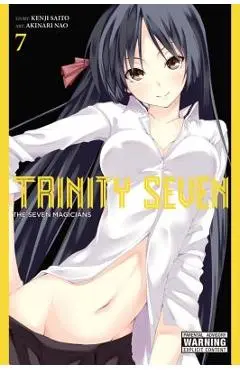Trinity Seven, Volume 7: The Seven Magicians - Kenji Saitou