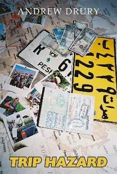 Trip Hazard, Paperback/Andrew Drury
