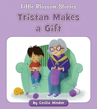 Tristan Makes a Gift, Paperback/Cecilia Minden