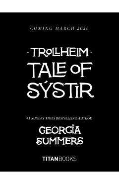 Trollheim: Tale of Systir - Georgia Summers