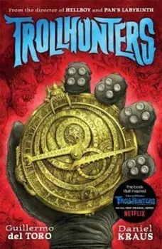 Trollhunters, Paperback/Guillermo del Toro