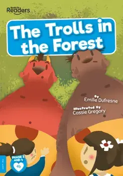 Trolls in the Forest, Paperback/Emilie Dufresne
