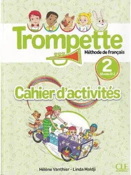 Trompette 2 – Cahier d’activites, Paperback/Helene Vanthier