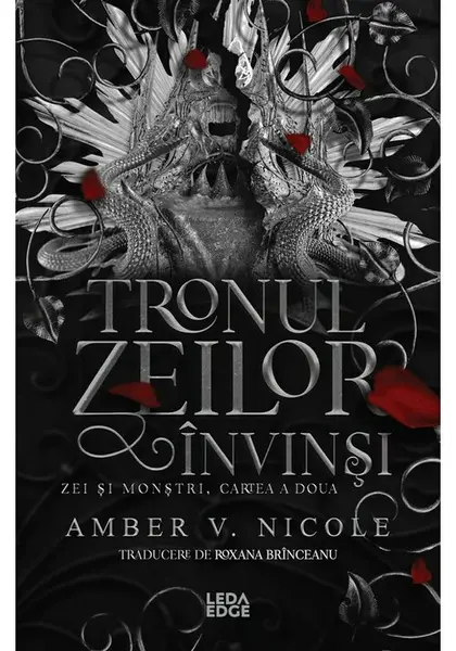 Tronul zeilor invinsi (al doilea volum al seriei „Zei si monstri”)