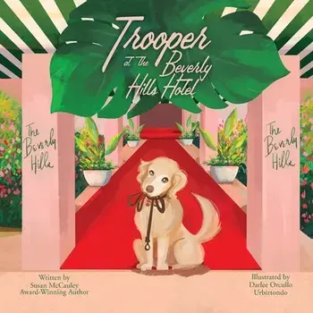 Trooper at the Beverly Hills Hotel, Paperback/Susan Mccauley