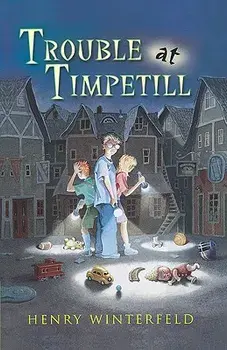 Trouble at Timpetill, Hardcover/Henry Winterfeld
