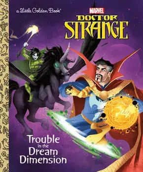 Trouble in the Dream Dimension (Marvel: Doctor Strange), Hardcover/Dave Croatto