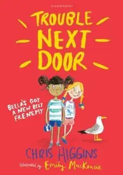 Trouble Next Door, Paperback/Chris Higgins