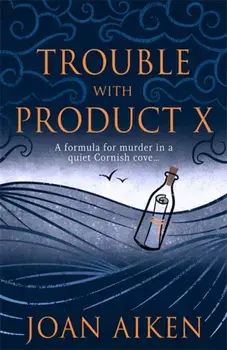 Trouble With Product X, Paperback/Joan Aiken