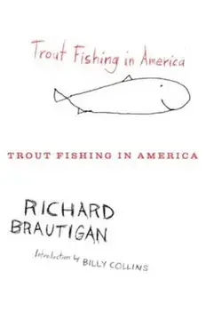 Trout Fishing in America, Paperback/Richard Brautigan