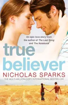 True Believer, Paperback/Nicholas Sparks