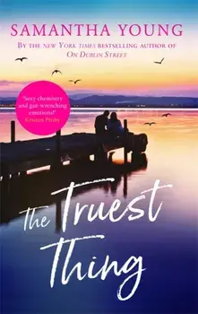 Truest Thing. Fall in love with the addictive world of Hart's Boardwalk, Paperback/Samantha Young