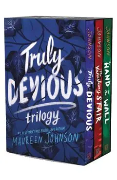 Truly Devious 3-Book Box Set: Truly Devious, Vanishing Stair, and Hand on the Wall - Maureen Johnson