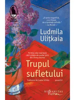 Trupul sufletului/Ludmila Ulitkaia