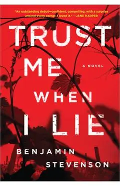 Trust Me When I Lie - Benjamin Stevenson