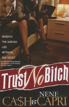Trust No Bitch 1, Paperback/Ca$h