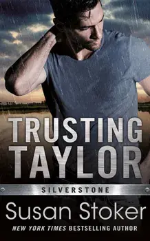 Trusting Taylor, Paperback/Susan Stoker