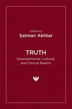 Truth. Developmental, Cultural, and Clinical Realms, Paperback/***