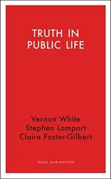 Truth in Public Life, Paperback/Vernon White