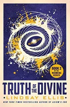 Truth of the Divine, Hardback/Lindsay Ellis