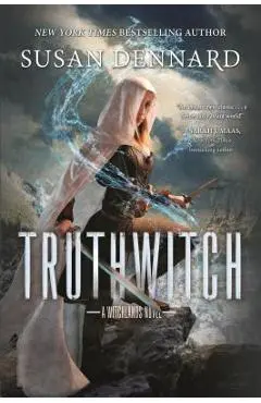 Truthwitch: A Witchlands Novel - Susan Dennard