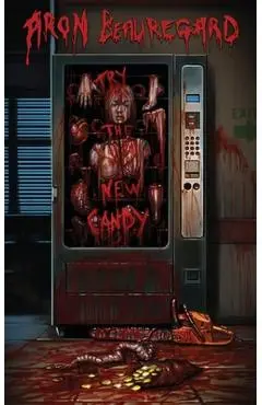 Try the New Candy - Aron Beauregard