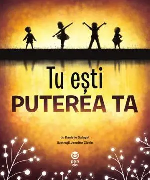 Tu ești puterea ta