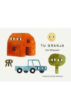 Tu Granja - Jon Klassen