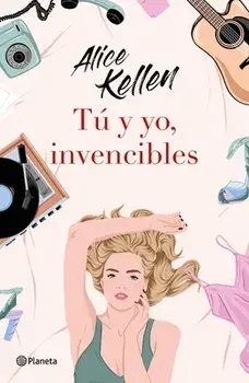 Tú Y Yo, Invencibles, Paperback/Alice Kellen