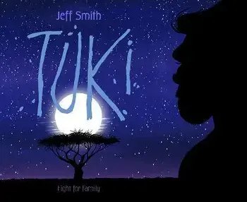 Tuki: Fight for Family, Paperback/Jeff Smith