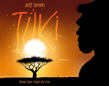Tuki: Fight for Fire, Paperback/Jeff Smith
